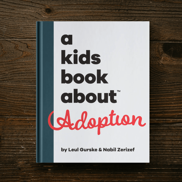 A Kids Book About™ Adoption
