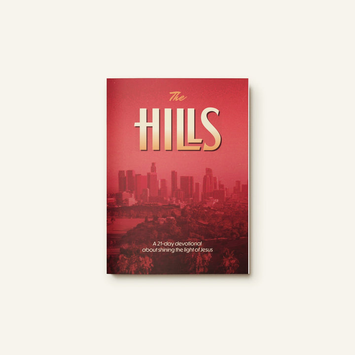 The Hills: A 21-Day Devotional About Shining the Light of Jesus (Ages 13-18)