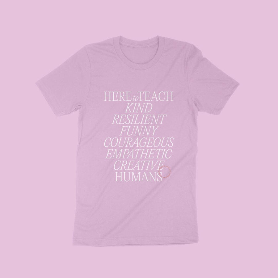 Here to Teach T-Shirt