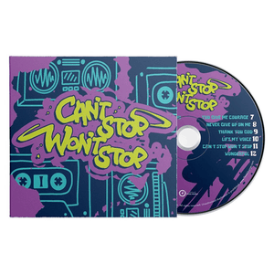 Can't Stop Won't Stop CD