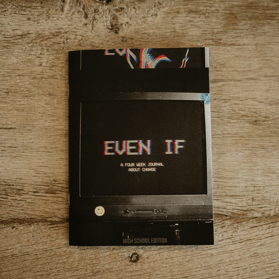 Even If: A Journal About Change  | 4-week Devotional (Ages 14-18)
