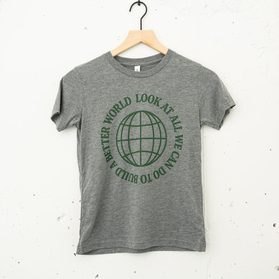 Look at All We Can Do To Build a Better World Youth T-Shirt