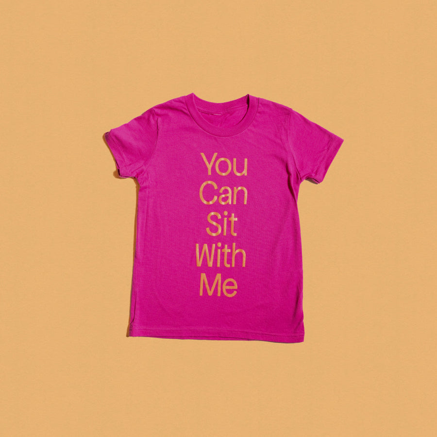 You Can Sit With Me Youth T-Shirt