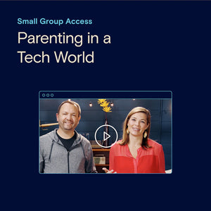 Parenting in a Tech World Course Small Group Access with Printed Workbooks
