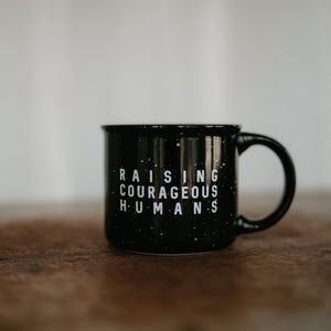 Raising Courageous Humans Mug