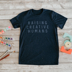 Raising Creative Humans T-Shirt