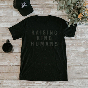 Raising Kind Humans T-Shirt