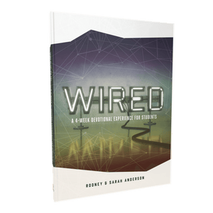 Wired: A Teen's Devotional on How God Wired Them | 4-week Devotional (Ages 11-18)